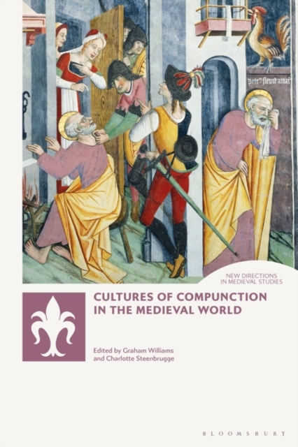 Cultures of Compunction in the Medieval World, Hardback Book