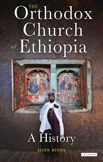 The Orthodox Church of Ethiopia : A History, Paperback / softback Book