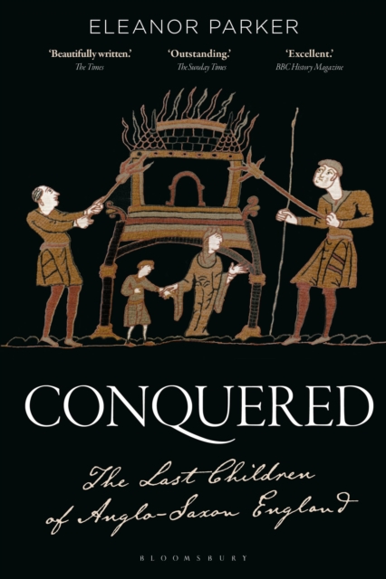 Conquered : The Last Children of Anglo-Saxon England, Hardback Book