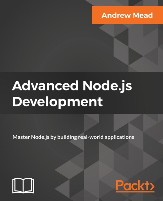 Advanced Node.js Development, Electronic book text Book