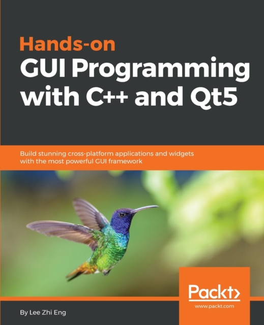 Hands-On GUI Programming with C++ and Qt5, Electronic book text Book