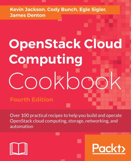 OpenStack Cloud Computing Cookbook - Fourth Edition, Electronic book text Book