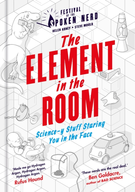 The Element in the Room : Science-y Stuff Staring You in the Face, EPUB eBook