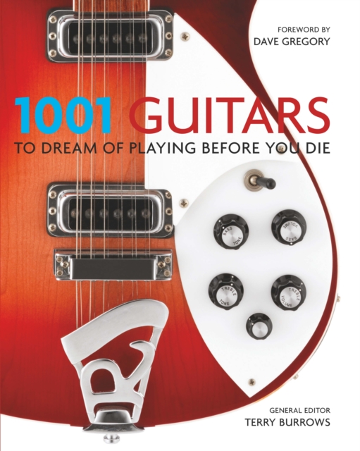 1001 Guitars to Dream of Playing Before You Die, EPUB eBook