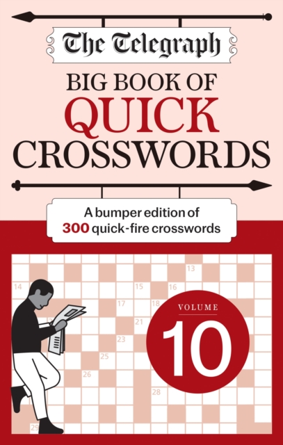 The Telegraph Big Book of Quick Crosswords 10, Paperback / softback Book