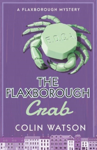 The Flaxborough Crab, Paperback / softback Book