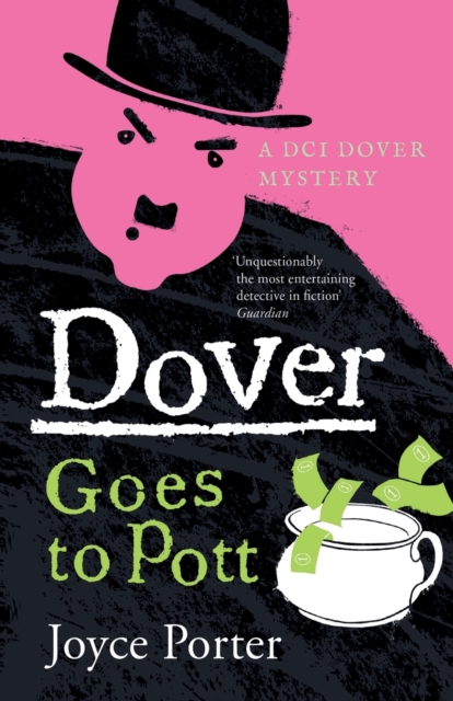 Dover Goes to Pott (A DCI Dover Mystery 5), Paperback / softback Book