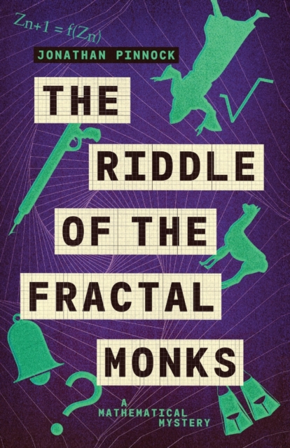 The Riddle of the Fractal Monks, Paperback / softback Book