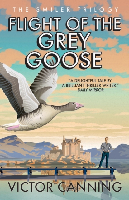 Flight of the Grey Goose, Paperback / softback Book