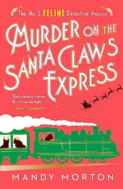 Murder on the Santa Claws Express, Hardback Book