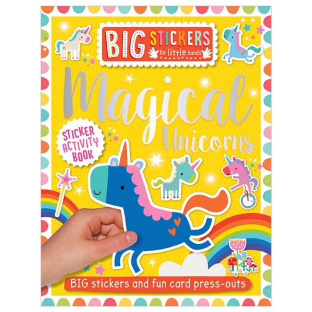 Big Stickers for Little Hands: Magical Unicorns, Paperback / softback Book