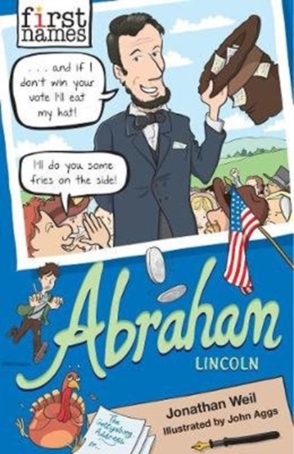 First Names: Abraham (Lincoln), Paperback / softback Book