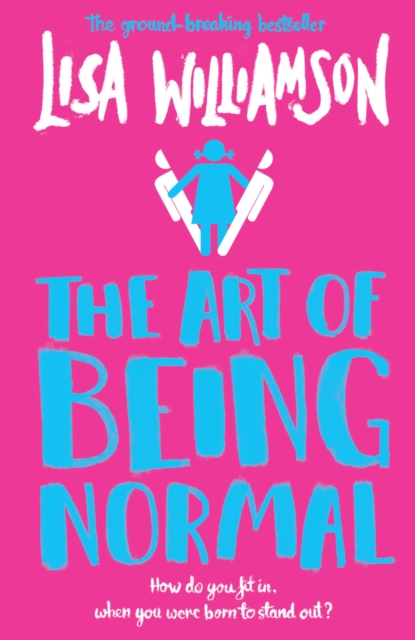 The Art of Being Normal, Paperback / softback Book