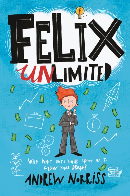 Felix Unlimited, Paperback / softback Book