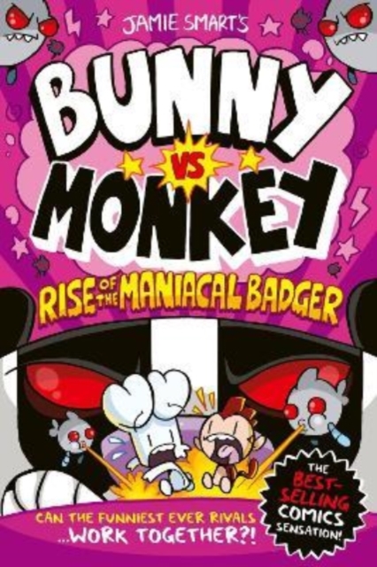 Bunny vs Monkey: Rise of the Maniacal Badger, Paperback / softback Book