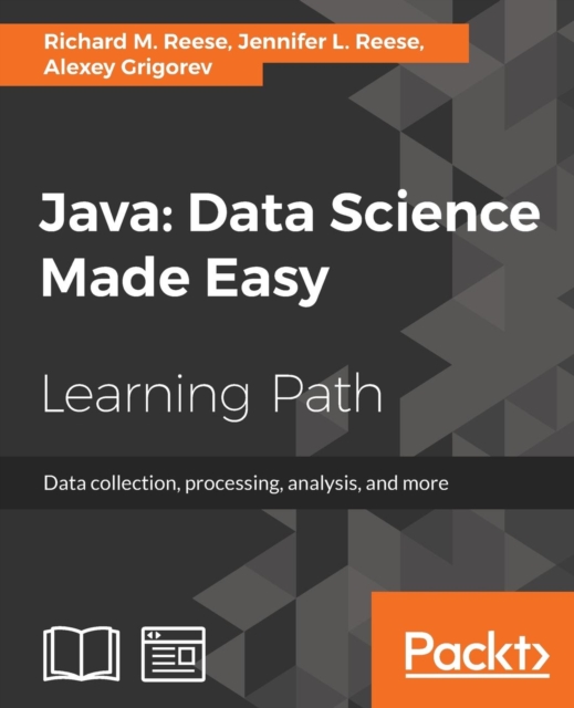 Java: Data Science Made Easy, Paperback / softback Book