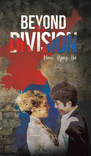Beyond the Division, Hardback Book