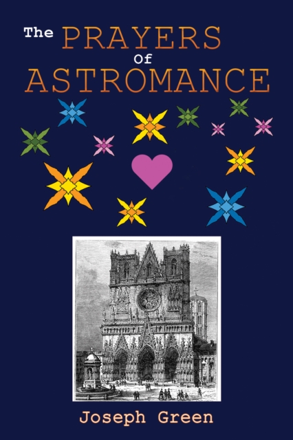 The Prayers of Astromance, Paperback / softback Book