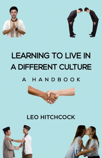 Learning to Live in a Different Culture, EPUB eBook