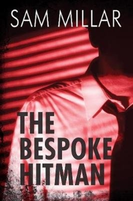 The Bespoke Hitman, Paperback / softback Book