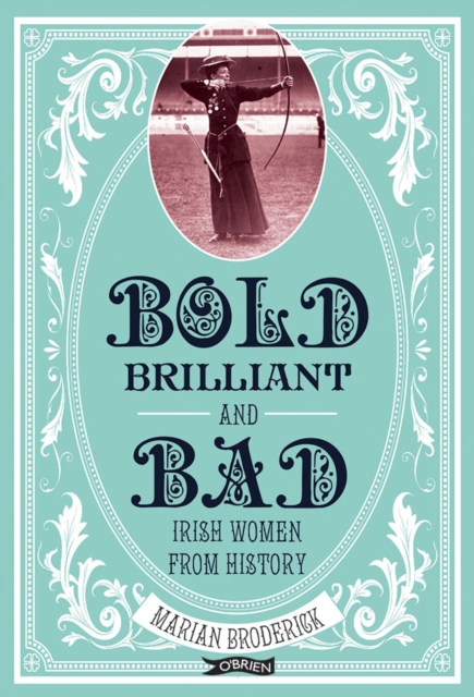 Bold, Brilliant and Bad, EPUB eBook