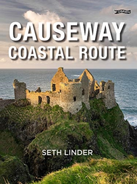 Causeway Coastal Route, Paperback / softback Book