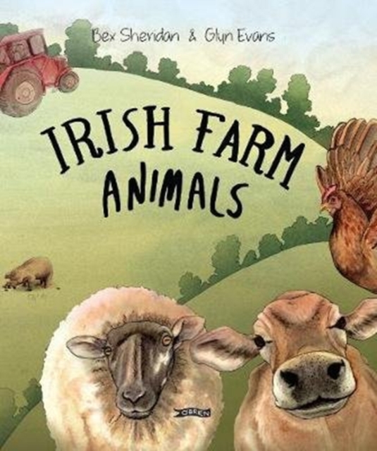 Irish Farm Animals, Hardback Book