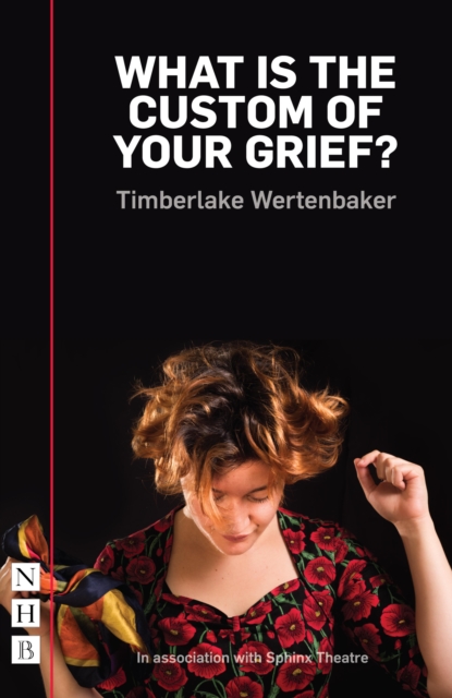 What is the Custom of Your Grief? (NHB Modern Plays), EPUB eBook