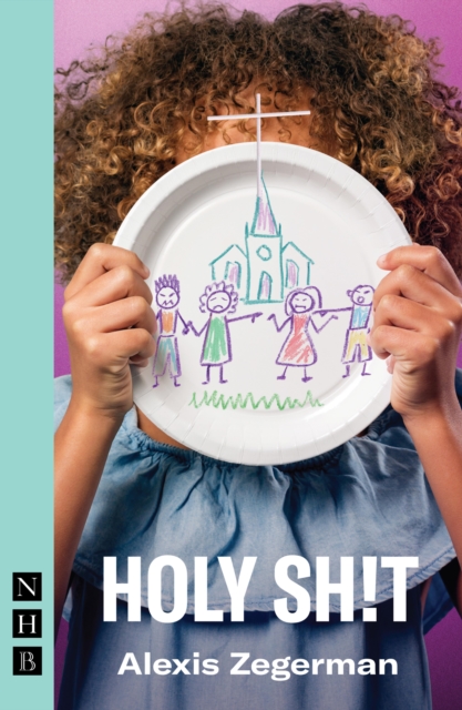 Holy Sh!t (NHB Modern Plays), EPUB eBook