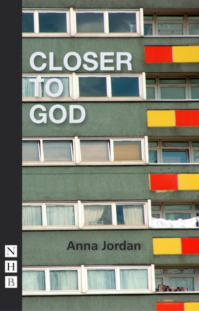 Closer to God (NHB Modern Plays), EPUB eBook