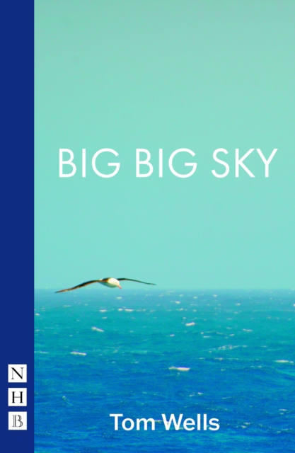 Big Big Sky (NHB Modern Plays), EPUB eBook