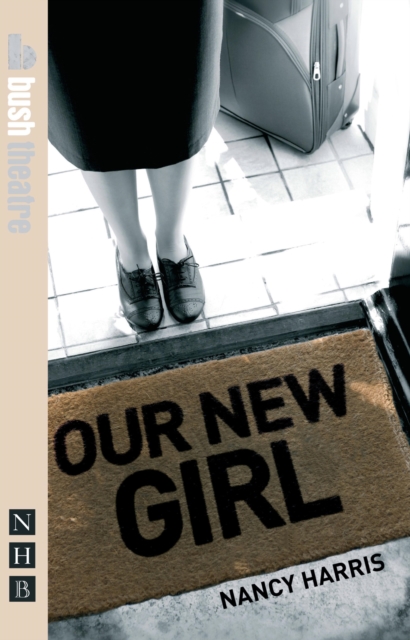 Our New Girl (NHB Modern Plays), EPUB eBook