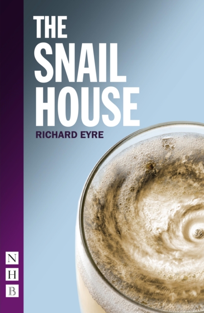 Snail House (NHB Modern Plays), EPUB eBook
