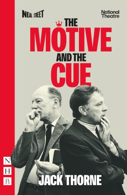 The Motive and the Cue (NHB Modern Plays), EPUB eBook