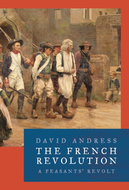 The French Revolution, Hardback Book