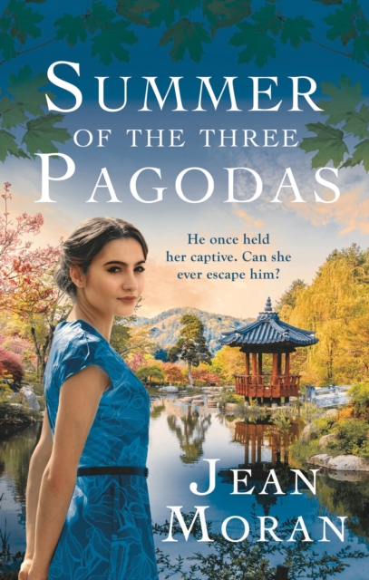 Summer of the Three Pagodas, Hardback Book