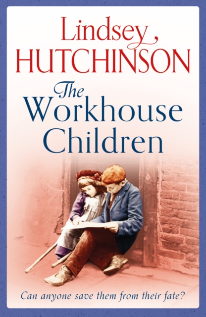 The Workhouse Children, Paperback / softback Book
