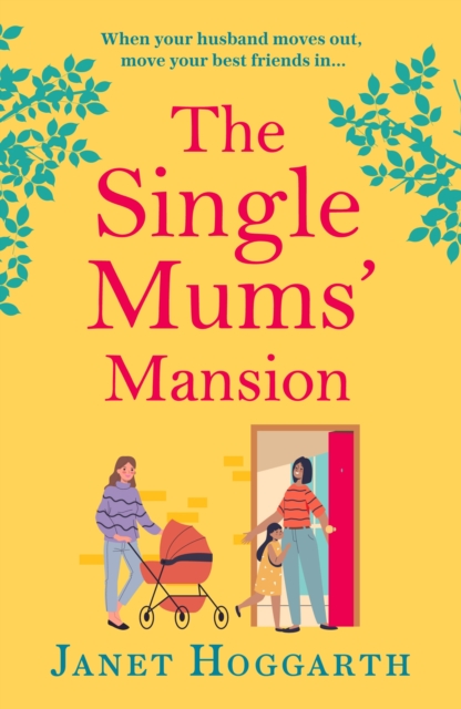 The Single Mums' Mansion, EPUB eBook