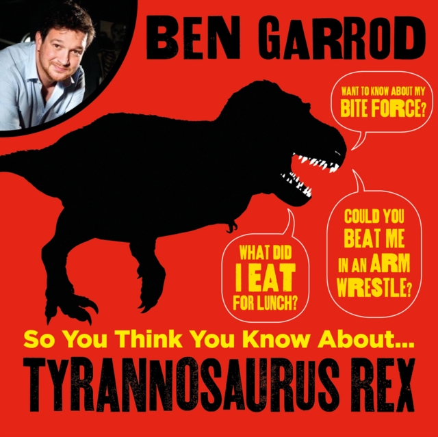So You Think You Know About Tyrannosaurus Rex?, Downloadable audio file Book