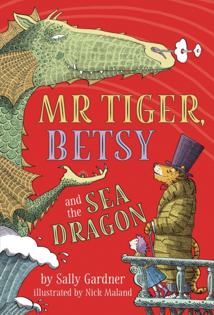 Mr Tiger, Betsy and the Sea Dragon, EPUB eBook