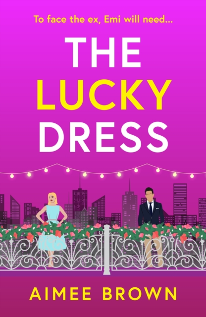 The Lucky Dress : A hilarious feel-good wedding rom-com that you won't be able to put down, EPUB eBook