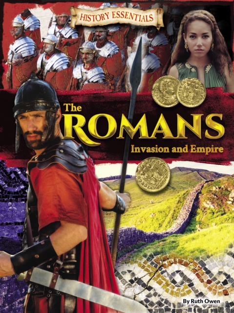 The Romans: Invasion and Empire, Paperback / softback Book