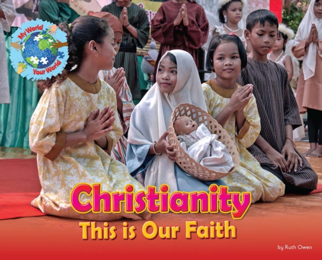 Christianity, This is our Faith, Paperback / softback Book