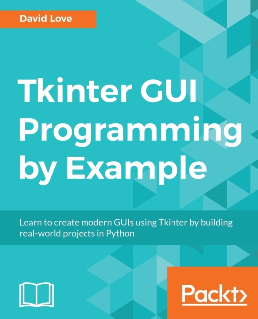 Tkinter GUI Programming by Example, Electronic book text Book