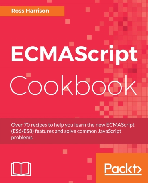 ECMAScript Cookbook, Electronic book text Book