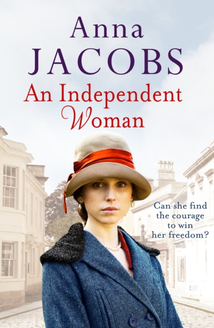An Independent Woman : A gripping historical saga set in the 1920s, Paperback / softback Book