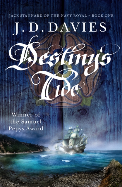 Destiny's Tide : An unputdownable novel of naval adventure, EPUB eBook