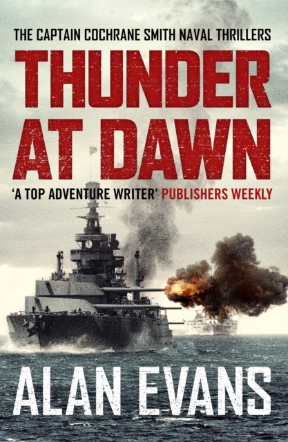 Thunder At Dawn : An unputdownable naval adventure, EPUB eBook