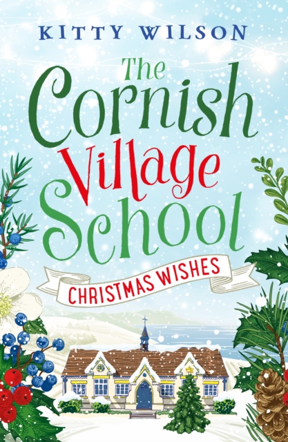 The Cornish Village School - Christmas Wishes, EPUB eBook