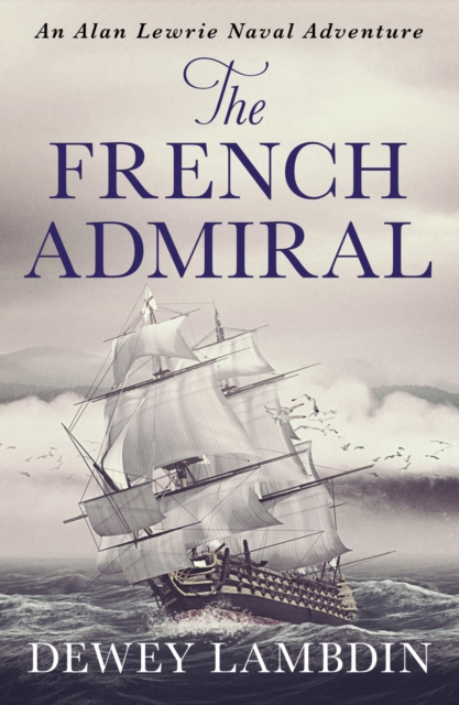The French Admiral, Paperback / softback Book
